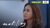 Ang matinding rebelasyon ni Amira (Weekly Recap HD) | Makiling