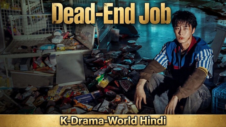 Dead-End _Job [Hindil 1080P S01 E03