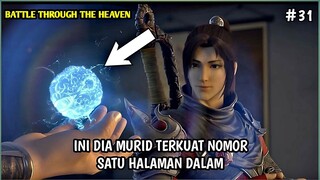 PENAMPILANNYA TAK MEYAKINKAN BAHWA DIA ADALAH MURID TERKUAT NOMOR SATU HALAMAN DALAM BTTH BAGIAN 31