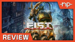 FIST Forged in Shadow Torch Review - Noisy Pixel