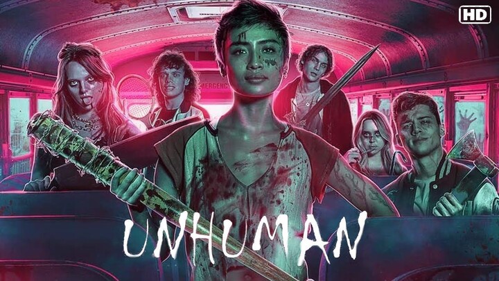 UNHUMAN 2022 | Comedy, Horror