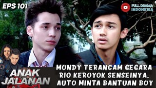 MONDY TERANCAM GEGARA RIO KEROYOK SENSEINYA, AUTO MINTA BANTUAN BOY - ANAK JALANAN EPS 101