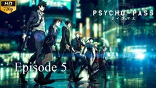 Psycho-Pass - Episode 5 (Sub Indo)