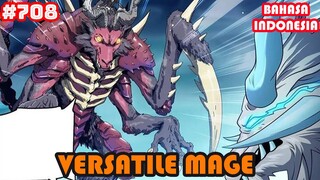 Versatile Mage | #708 | SUB INDO |