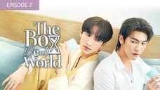 THE BOY NEXT WORLD EP 2 🇹🇭