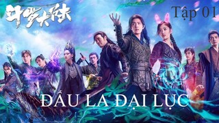 Đấu La Đại Lục - Tập 01 | Vietsub