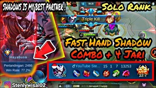 SOLO RANK SANTUY ! FAST HAND SHADOW COMBO + 4 JARI - STENLY HAYABUSA