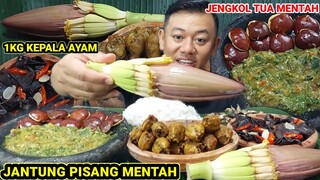 MUKBANG JENGKOL TUA MENTAH + LALAPAN JANTUNG PISANG MENTAH + KEPALA AYAM GORENG 1KG + IKAN ASIN