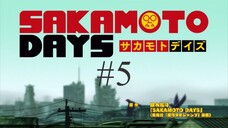 Sakamoto Days - Eps 5