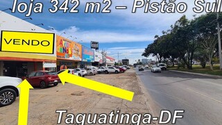 Venda #loja 342m2 #taguatinga $2,3milhoes #brasilia #df #pistao #pistaosul #loja #comercial #yt #go