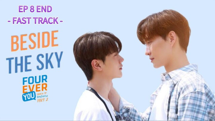 🇹🇭 EP 8 END : SUB INDO (FAST TRACK)