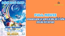 [FULL HD | BLU-RAY] Doraemon: Nobita Và Vùng Đất Lý Tưởng Trên Bầu Trời (Vietsub)