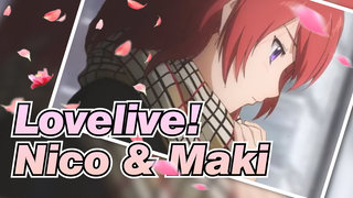 [Lovelive! / MAD] Nico & Maki --- Berdampingan