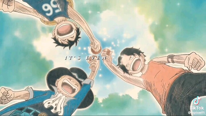 we should stick together i know. luffy,ace,sabo sad edit