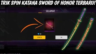 TRIK AMPUH SPIN KATANA SWORD OF HONOR TERBARU || TRIK SPIN KATANA SWORD OF HONOR FF