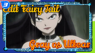 Fairy Tail | Gray vs Ultear (Bagian 1)_3