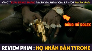 [Review Phim] HỌ NHÂN BẢN TYRONE - Trùm BĂNG ĐẢNG Nhận Ra Mình Chỉ Là Một NGƯỜI NHÂN BẢN Và Cái Kết