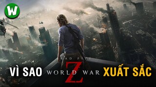 WORLD WAR Z (Thế Chiến Z): Phim ZOMBIE Hay Nhất ?