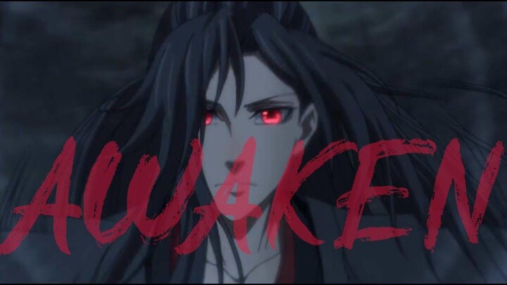MDZS - Awaken AMV