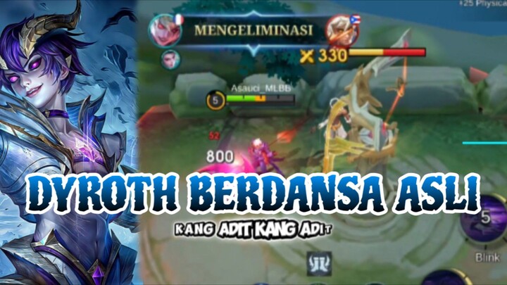DYROTH BERDANSA ASLI