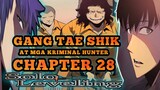 Solo Leveling Chapter 28 | Gang Tae Shik at mga Kriminal Hunter | Tagalog Anime Review