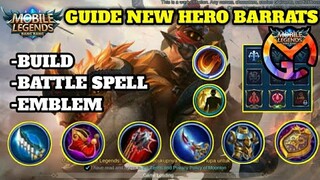 GUIDE TUTORIAL NEW HERO BARATS MLBB!!! BUILD, EMBLEM, BATTLE SPELL - MGL ID