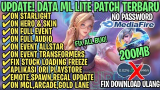 Data ML Lite Full Event 200Mb Terbaru Patch Allstar | ML Lite | Cara Mengatasi Lag & Patah Patah