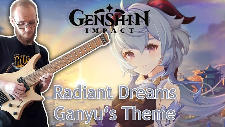 Genshin Impact /// Radiant Dreams (Ganyu's Theme) /// Cover (+ Tabs)