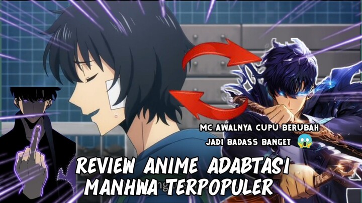 MC LEMAH BERUBAH JADI BADASS||REVIEW ANIME ADABTASI MANHWA TERPOPULER 🥶