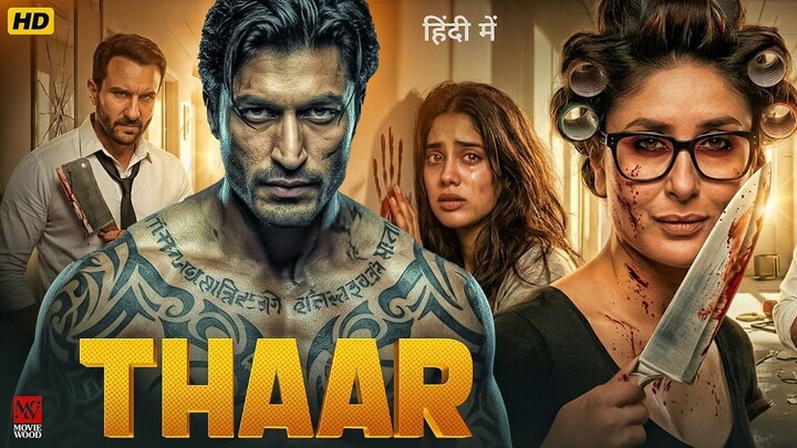 THAAR Full Action Movie | Vidyut Jamwal, Kareena Kapoor, Saif Ali Khan | Latest Bollywood Movie 2026