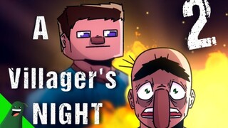 [MC Animation] A Villager’s Dark Night Episode 2