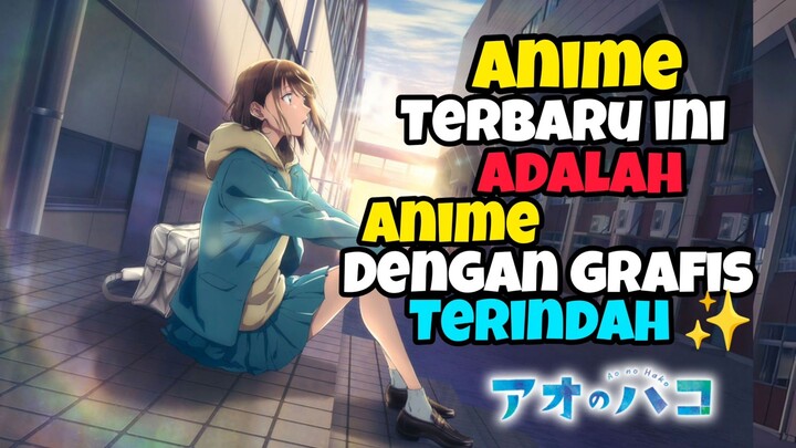 Anime Romance Dengan Grafis Terindah ✨ yang Wajib Kalian Tonton !?