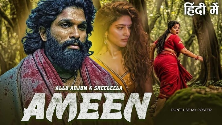 AMEEN Full Movie Allu Arjun Sreeleela New South Indian Hindi Dubbed Full Action Movie 2025