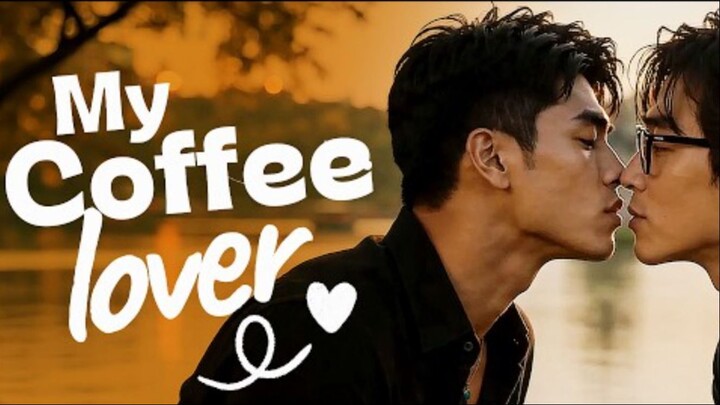 My-Coffee-Lover-Episode-17