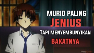 MURID JENIUS INI MASUK KE KELAS TERBURUK DAN MENYEMBUNYIKAN BAKATNYA!!!