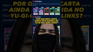 POR QUE ESSE MONSTRO AINDA ESTÁ BANIDO EM YU-GI-OH! DUEL LINKS?