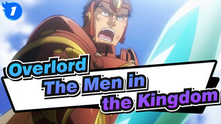 [Overlord/MAD] The Men in the Kingdom Arc_1