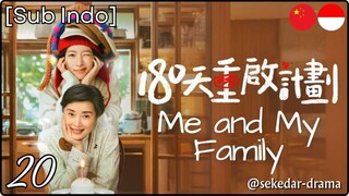 [Sub Indo] Me and My Family – Eps. 20 (2025)