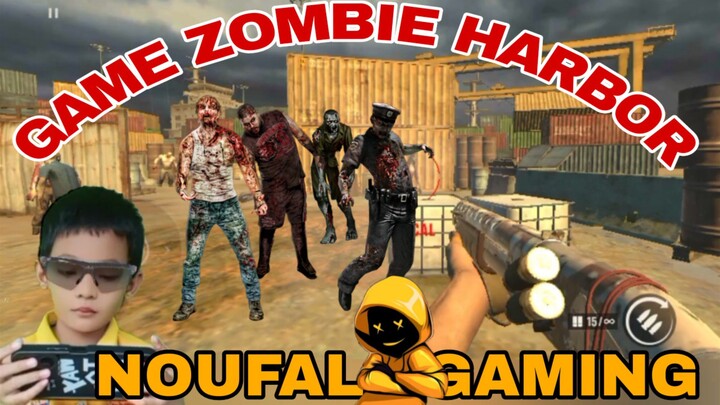 main game zombie harbor, berburu zombie