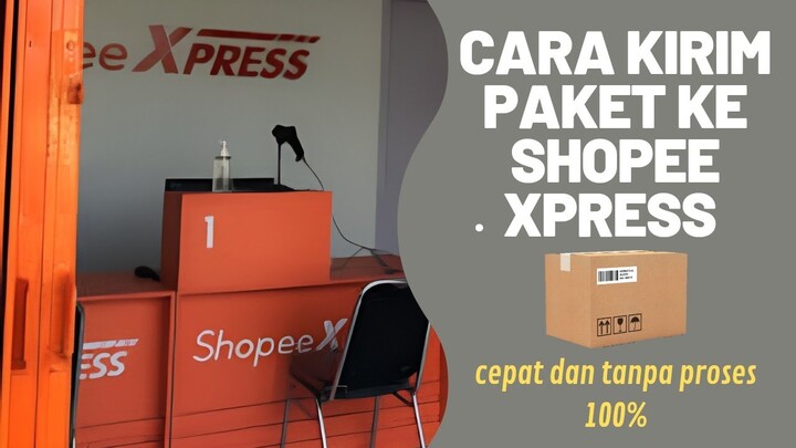 Cara kirim paket Shopee ke Shopee Xpress | tanpa proses Dan mudah 100%