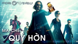 MA TRẬN: HỒI SINH - sự trở lại không cần thiết | movieOn review