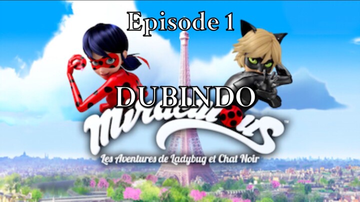 Miraculous S1 E1 Dubbing Indonesia