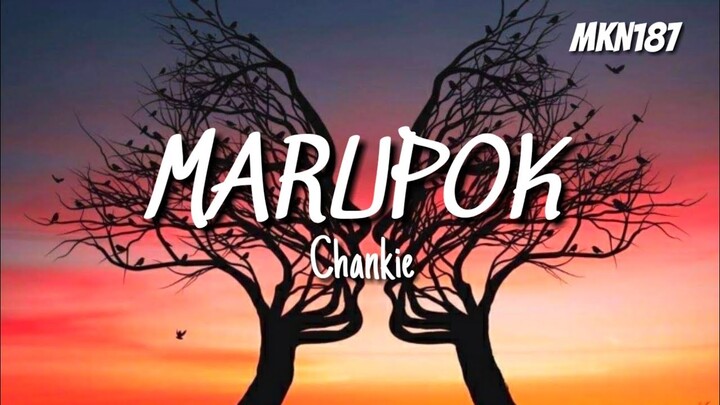 🎵Chankie - Marupok (Official Audio)🎤