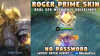 New Roger Prime Skin Script No Password | Latest Roger Fiend Haunter Skin Script | Mobile Legends