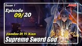 Supreme Sword God Episode 9 Subtitle Indonesia