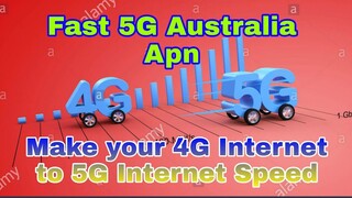Fast 5G Australia - Make your internet 4G to 5G Internet Speed