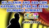 KILALANIN ANG ABS-CBN KAPAMILYA STAR NA AYAW DIUMANO SUMIKAT!