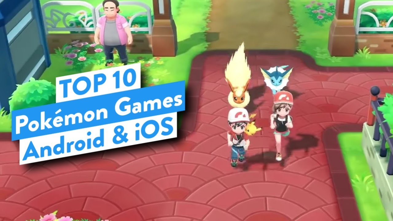 Top 10 Best Pokémon Games For Android 2021 | HD Graphics Pokémon Games -  Bilibili