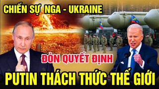 Tin Nóng Nga-Ukraine mới nhất: Nga kiểm soát thành phố nam Ukraine, Tổng Thống Zelensky bị a'm sa't