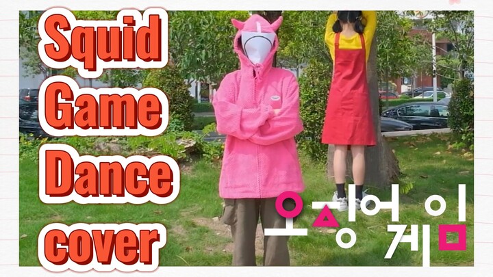 Squid Game Dance cover